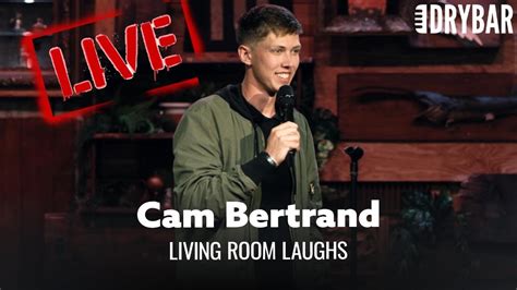 Living Room Laughs Cam Bertrand [live] Youtube
