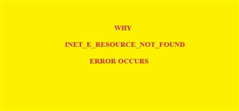 solved error code inet e resource not found in microsoft edge windows