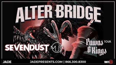 alter bridge  sevendust mjt jade presents