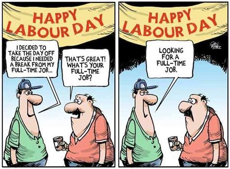 labour day 2019 7 rib tickling memes to help you get through the day