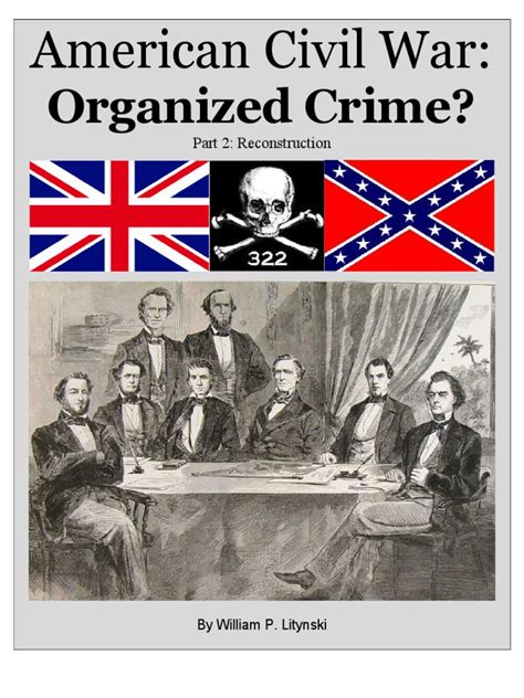american civil war organized crime part 2