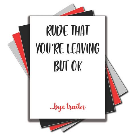 funny leaving work cards rude  youre leaving   etsy
