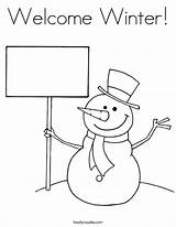 Snowman Coloring Winter Welcome Template Printable Pages Print Break Over Make Hello Outline Templates Abominable Snow Sign Noodle Add Colouring sketch template