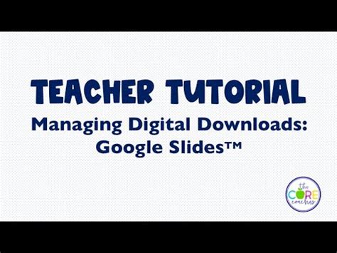 teacher tutorial managing digital downloads youtube