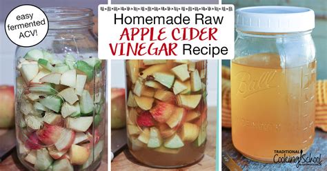 homemade raw apple cider vinegar recipe easy ferment