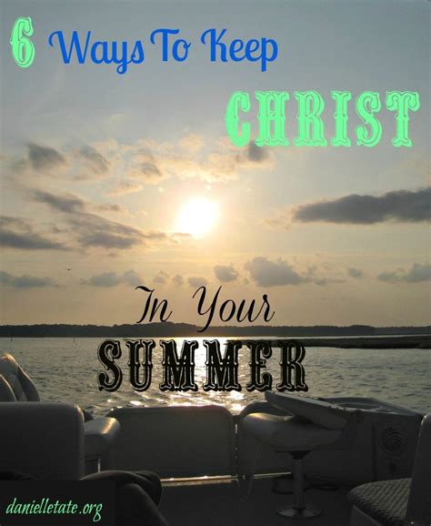 6 Ways To Ensure Your Are Taking Christ On Vacation