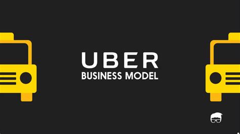 uber business model   uber  money feedough