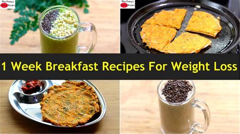 7 Breakfast Recipes For Weight Loss 1 Week Quick And Easy Veg Meal Plan