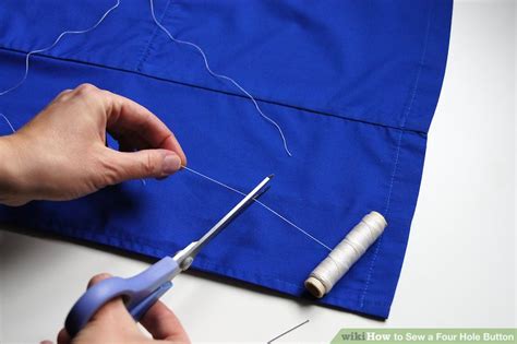 how to sew a four hole button 15 steps with pictures wikihow
