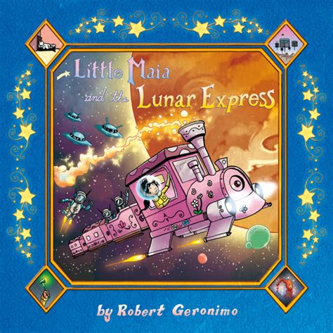 little maia 2 little maia and the lunar express issue