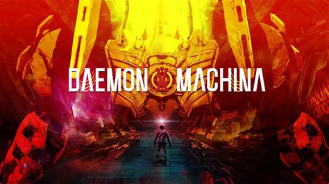 daemon  machina demo   removed   switch