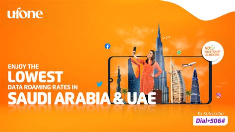 ufone offers lowest data roaming rates  saudi arabia  uae phoneworld