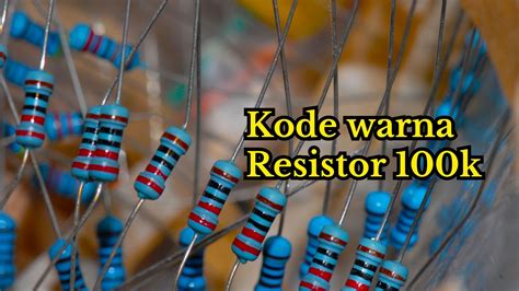 kode warna resistor  ohm solderpanas