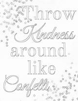 Coloring Kindness Printable Pages Confetti Acts Color Showing Sheets Print Words Getcolorings Coloringhome Quotes Kids Wise 1600px 01kb 1237 Popular sketch template