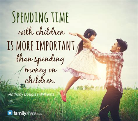 Spending Time You Quotes
