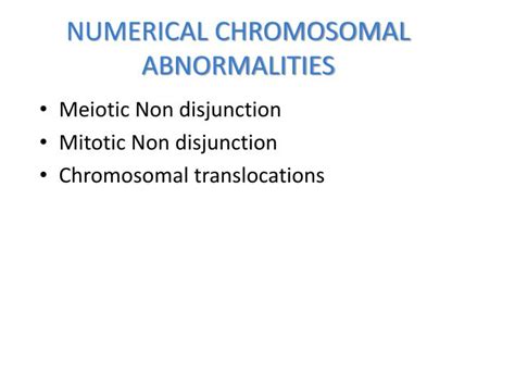 Ppt Chromosomal Abnormalities Powerpoint Presentation Id 5719987