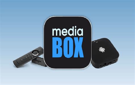 mediabox hd top apps   movies  tv shows   smartphones