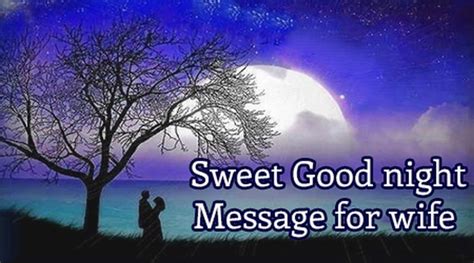 Sweet Good Night Message For Wife