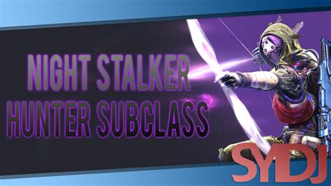 Hunter Night Stalker Subclass Destiny Ttk Youtube