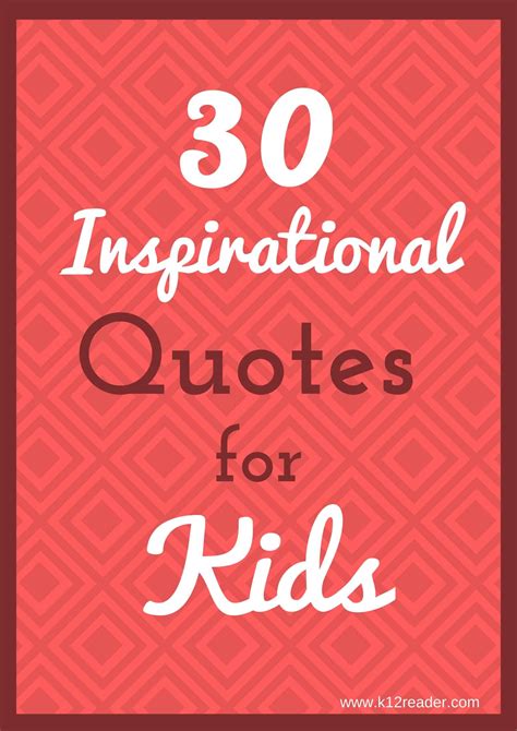 inspirational quotes  kids