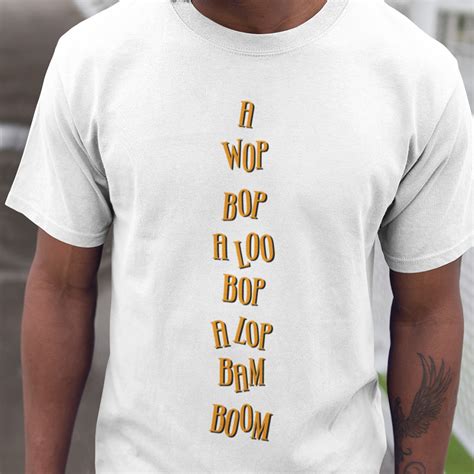 A Wop Bop T Shirt Redmolotov