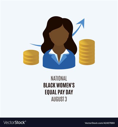 national black women s equal pay day royalty free vector