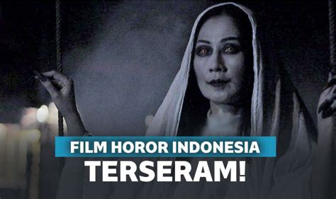 Film Horor Terbaik Indonesia Chrisyel
