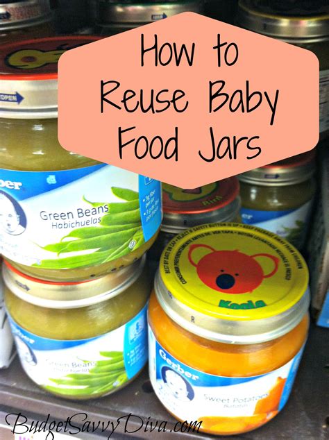 reuse baby food jars budget savvy diva