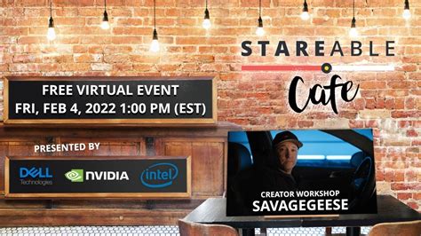 cafe stareable creator workshop  savagegeese youtube
