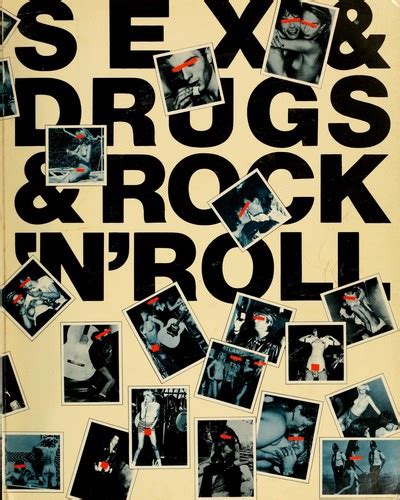 Sex And Drugs And Rock N Roll 1984 Edition Open Library