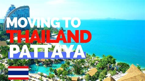 6 Best Reasons To Retire To Pattaya Living In Thailand
