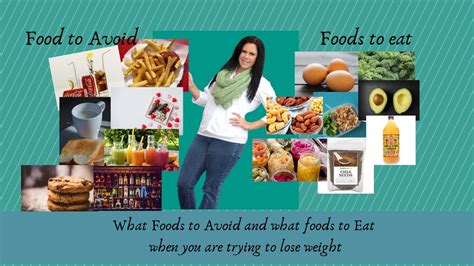 foods to avoid and foods to eat when you are trying to lose weight