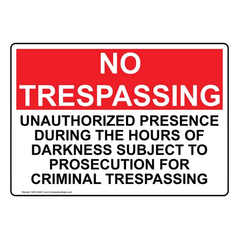 trespassing  written permission unauthorized sign nhe