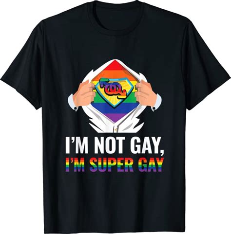 im not gay im super gay lgbtq rainbow love and proud t t