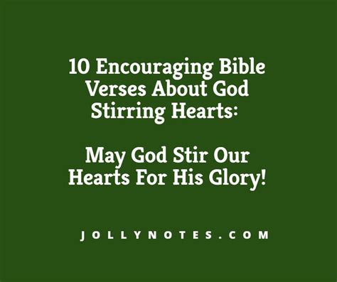 10 Encouraging Bible Verses About God Stirring Hearts May God Stir Our