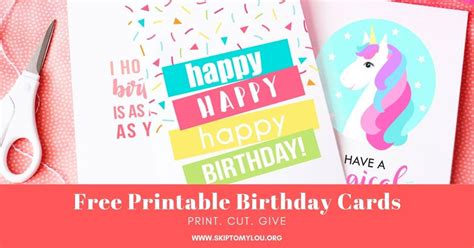 free printable birthday cards skip to my lou