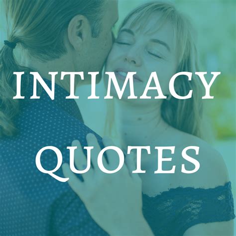 Relationship And Intimacy Coaching Intamacy Quotes Quotes Relationship