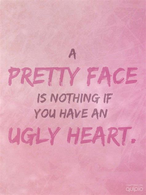 pretty ugly quotes quotesgram