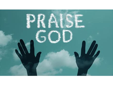christians  praise god    pray  case study