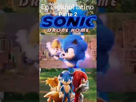 sonic drone home parte  final youtube