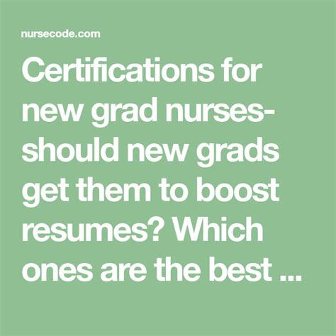 top certifications for new grad nurses