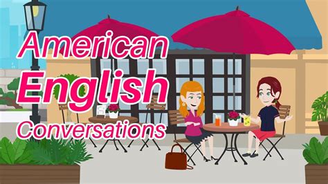Practice Speaking American English With Native English Speakers