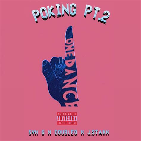 poking pt 2 single by doubleo huncho spotify