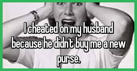 12 wives reveal the real reasons they cheated on their husbands