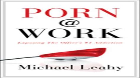 Porn At Work Recognizing A Sex Addict