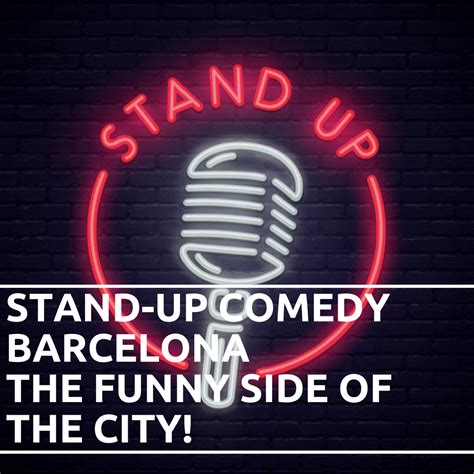 stand  comedy barcelona  funny side   city suitelife