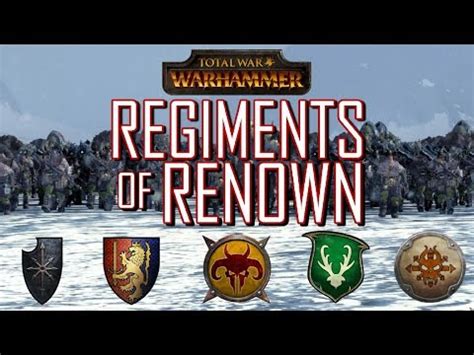 regiments  renown  dlc factions total war warhammer
