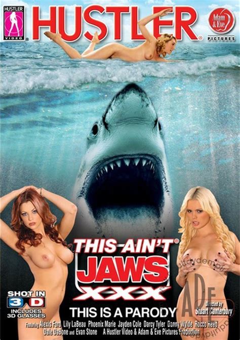this ain t jaws xxx in 3d 2012 adult dvd empire