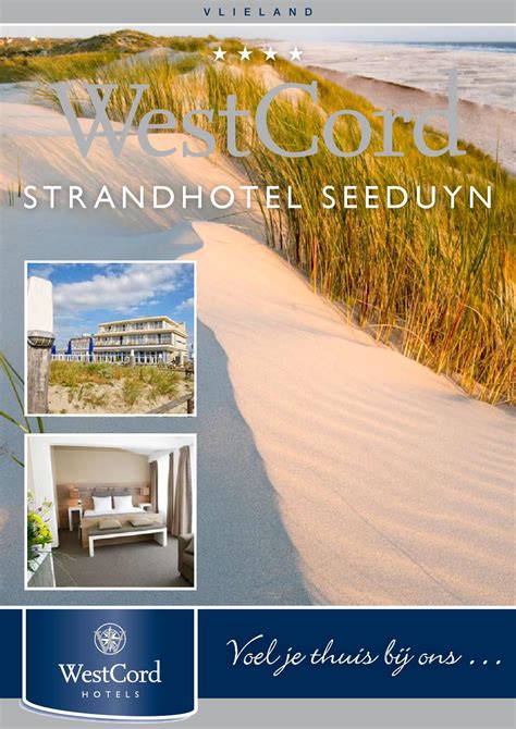 westcord strandhotel seeduyn  westcord hotels bv issuu