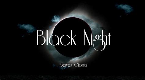 black night
